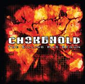 Chokehold - The Killing Has Begun